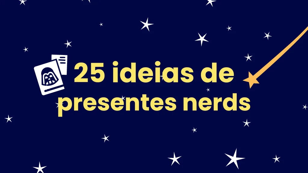 25 ideias de presnetes nerds